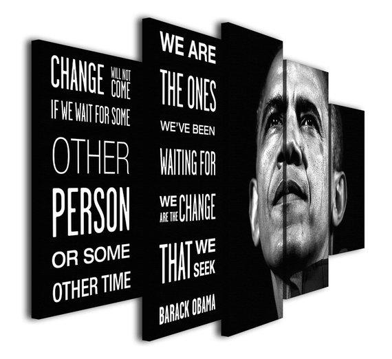 Barack Obama Change Will Not Come - Abstract 5 Panel Canvas Art Wall Decor Barack Obama Change Will Not Come - Abstract 5 Panel Canvas Art Wall Decor