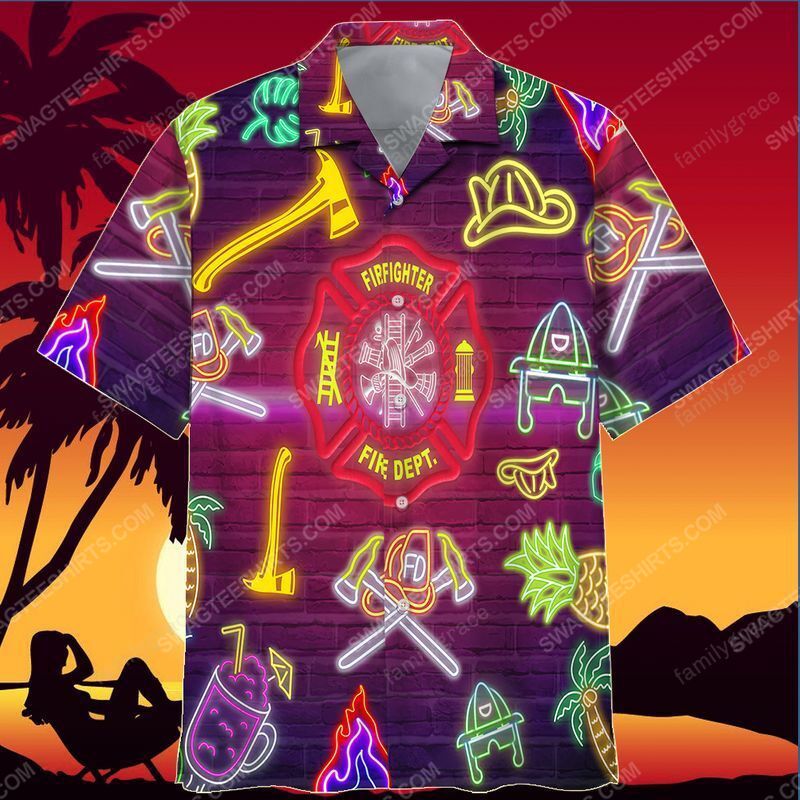 Neon Proud Firefighter Summer Vacation Hawaiian Shirt Neon Proud Firefighter Summer Vacation Hawaiian Shirt