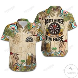 Personalized Darts And Beer That’S Why I’M Here Hawaiian Shirt