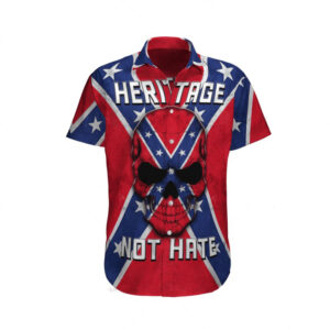 Southern Pride Skull Heritage Not Hate Hawaiian Shirt