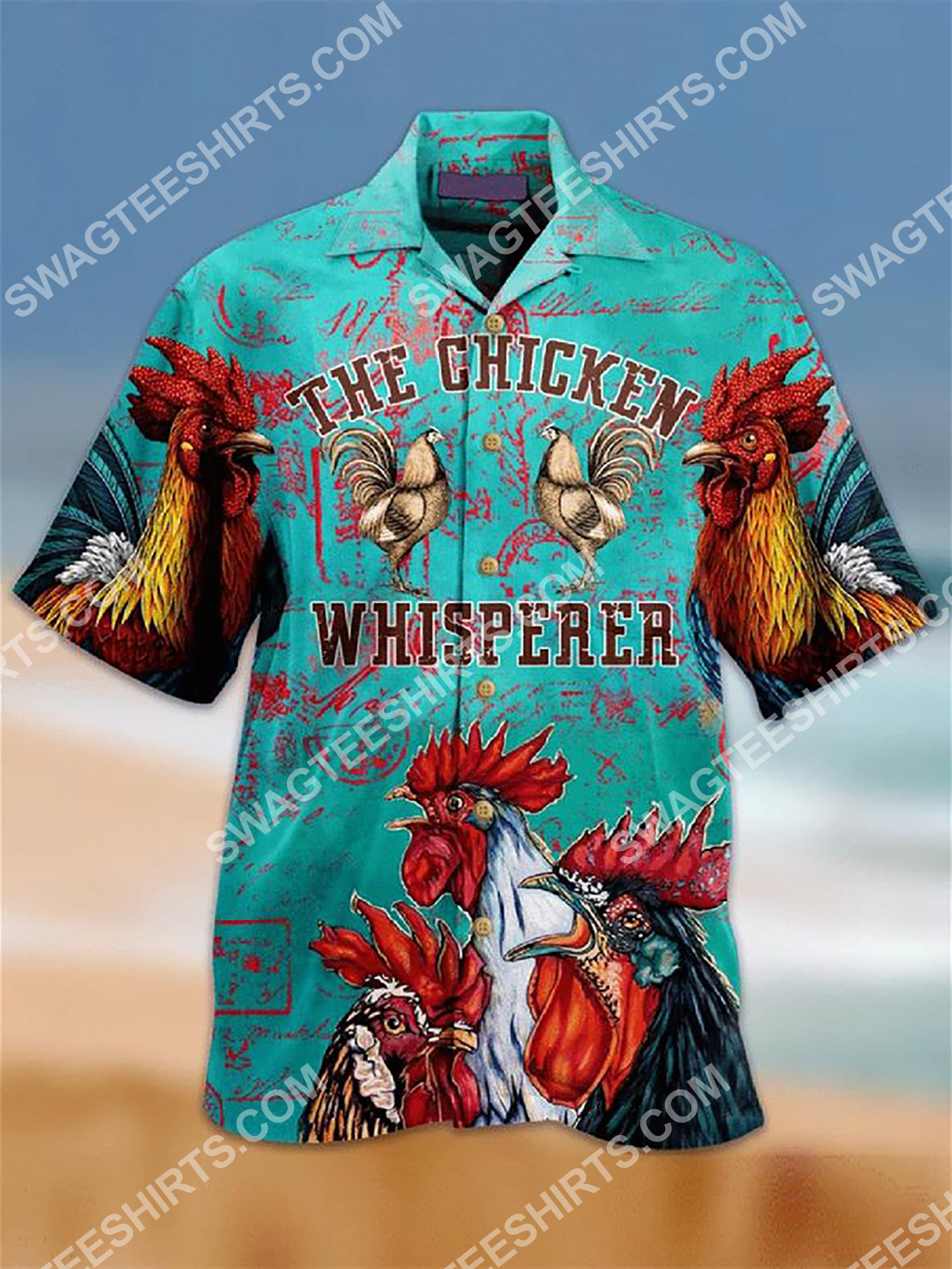 The Chicken Whisperer All Over Printing Hawaiian Shirt The Chicken Whisperer All Over Printing Hawaiian Shirt