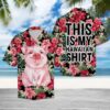 This Is My Hawaiian Shirt Pig Hawaiian Shirt Summer Button Up